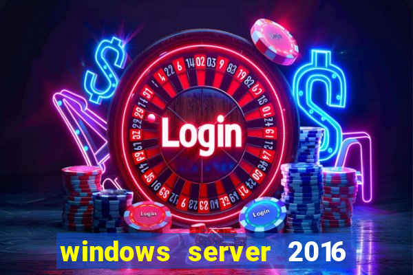 windows server 2016 download iso pt br